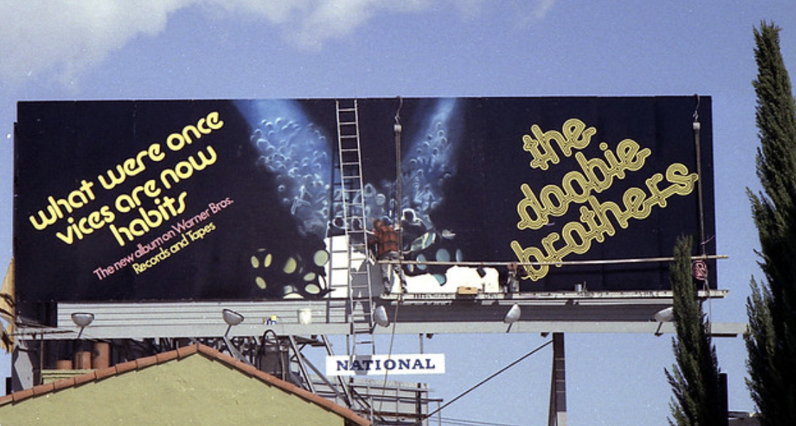 sunset boulevard billboard vintage - what were once vices are now habits Records and Tapes The new albumon Warner Bros. National the doobie brothers
